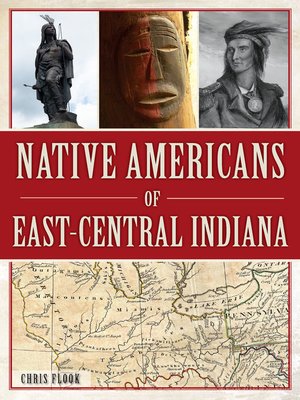 cover image of Native Americans of East-Central Indiana